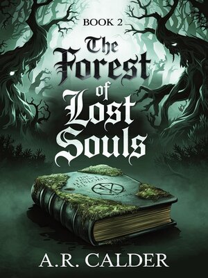 cover image of The Forest of Lost Souls